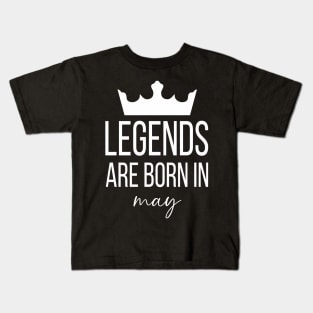 Legends Are Born In May, May Birthday Shirt, Birthday Gift, Gift For Gemini and Taurus Legends, Gift For May Born, Unisex Shirts Kids T-Shirt